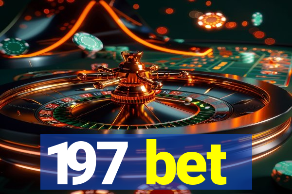 197 bet